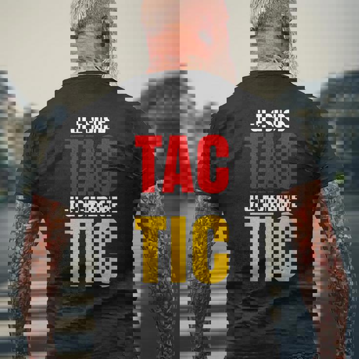 Je Suis Tac Je Cherche Tic Duo Tic Et Tac Deguisement Deux T-shirt imprimé au dos Cadeaux pour les vieillards