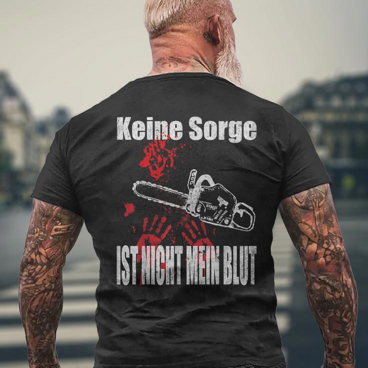 Keine Sorge Ist Nicht Mein Bluten Hands Chainsaw T-Shirt mit Rückendruck Geschenke für alte Männer