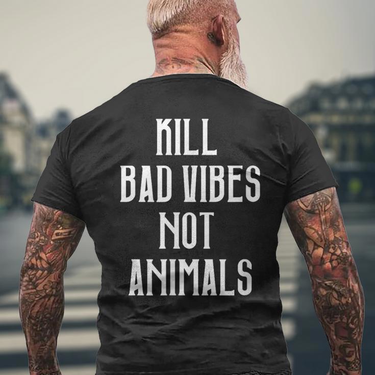 Kill Badibes Not Animalsegan T-Shirt mit Rückendruck Geschenke für alte Männer