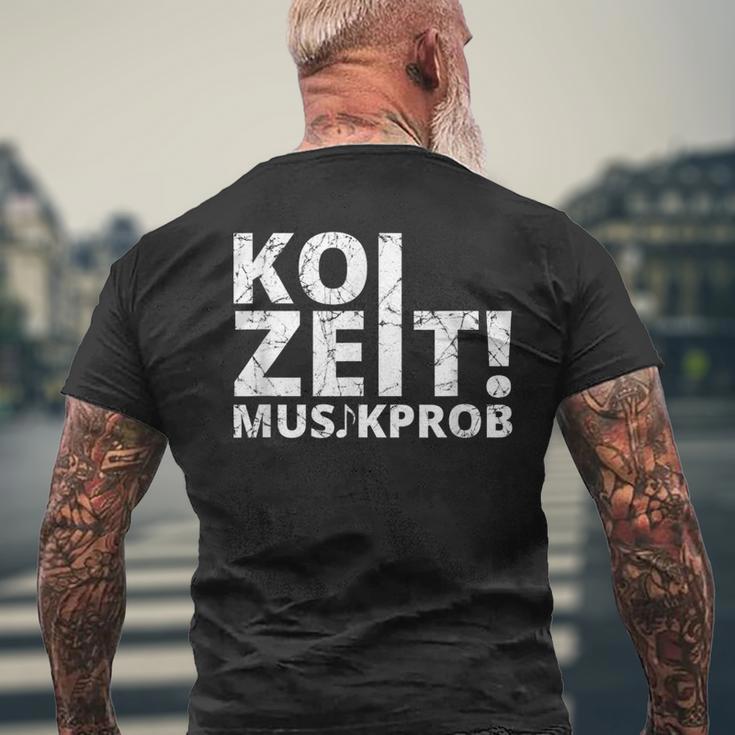 Koi Zeit Musikprob Schwaben Swabian Dialect T-Shirt mit Rückendruck Geschenke für alte Männer