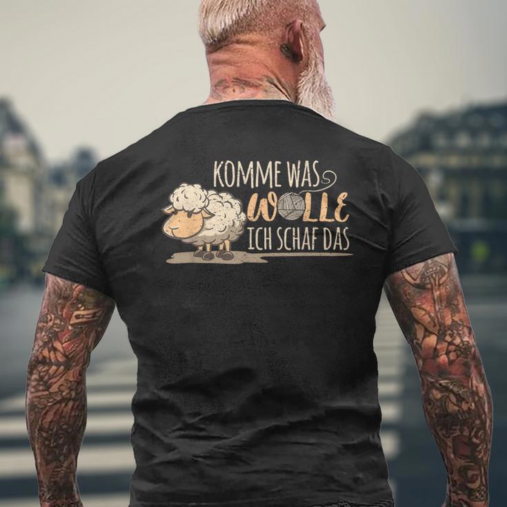 Komme Was Wolle Ich Schaf Das Bauern Bauernhof Wollschafen T-Shirt mit Rückendruck Geschenke für alte Männer