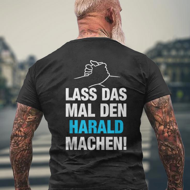 Lass Das Mal Den Harald Machen First Name Saying T-Shirt mit Rückendruck Geschenke für alte Männer