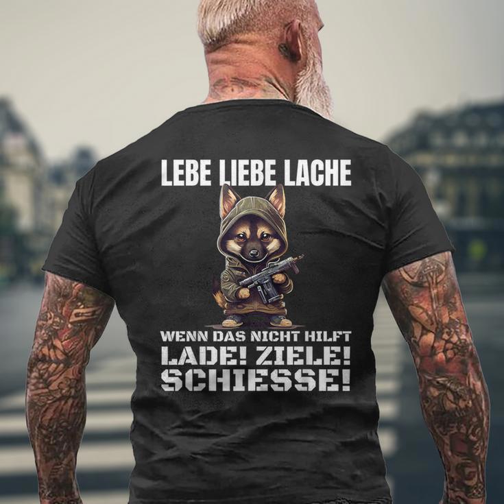 Lebe Liebe Lache Wenn Das Nicht Hilft Laden Ziele Schiesse T-Shirt mit Rückendruck Geschenke für alte Männer