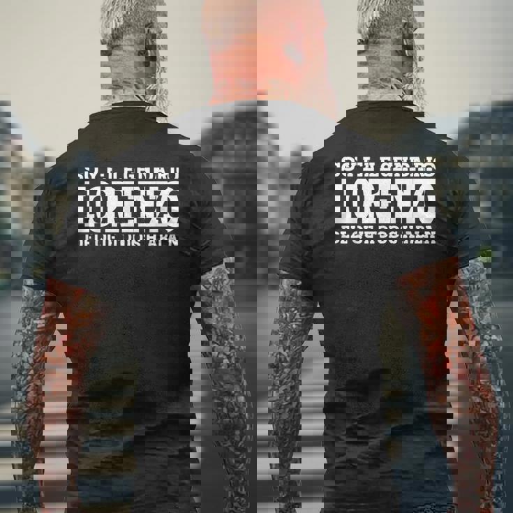 Lorenzo Nombre Gracioso Diciendo Lorenzo Camiseta Hombre Estampado Espalda Regalos para ancianos