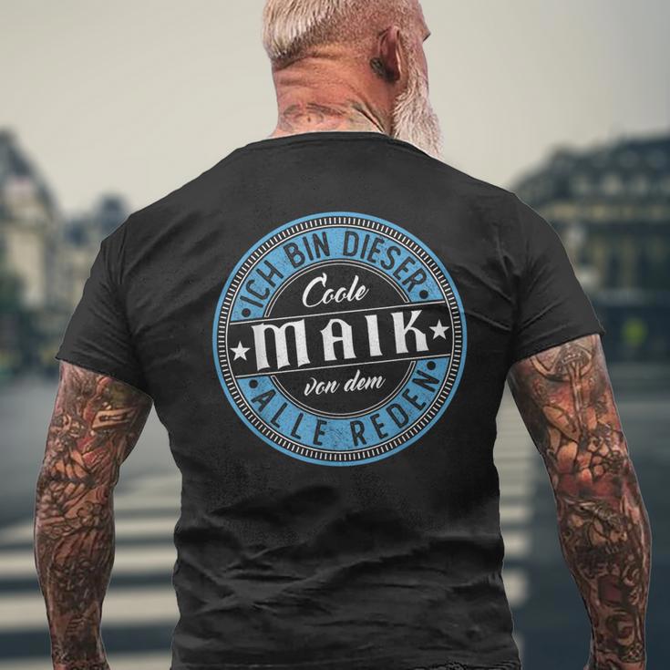 Maik Ich Bin Dieser Cooler Maik I' T-Shirt mit Rückendruck Geschenke für alte Männer