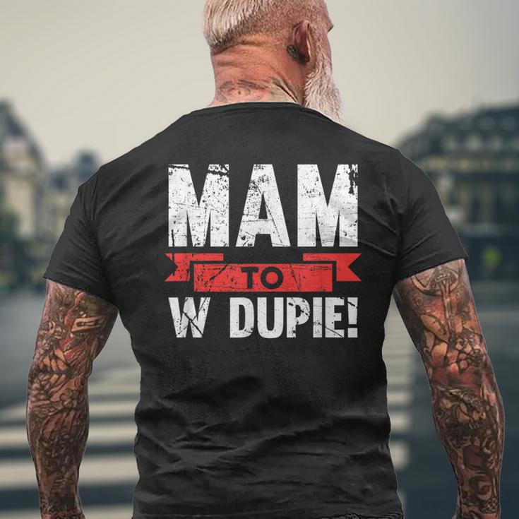 Mam To W Dupie Poland Polska Polish Slogan T-Shirt mit Rückendruck Geschenke für alte Männer