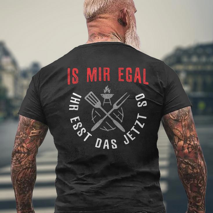 With Is Mir Egal Ihr Esst Das Jetzt So Geschenk Für Barbecue Bbq T-Shirt mit Rückendruck Geschenke für alte Männer