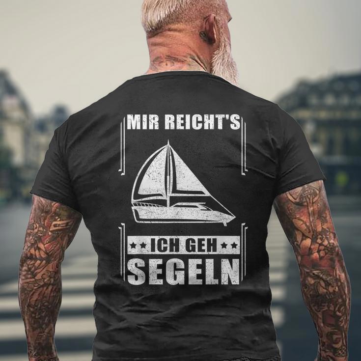 Mir Reicht's Ich Geh Sailing Sailing Boat T-Shirt mit Rückendruck Geschenke für alte Männer