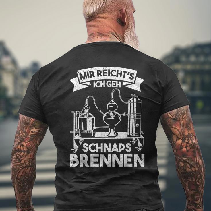 Mir Reicht's Ich Geh Schnapsbrenner Brenner T-Shirt mit Rückendruck Geschenke für alte Männer