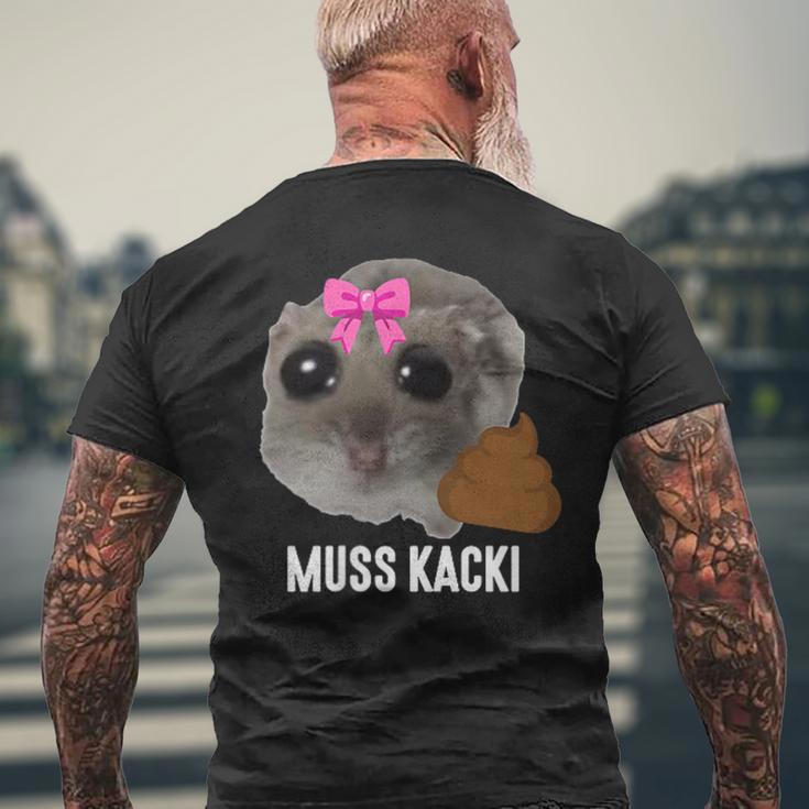 Muss Kacki Sad Hamster Meme Aus Dem Weg Muss Kacken Kaka T-Shirt mit Rückendruck Geschenke für alte Männer