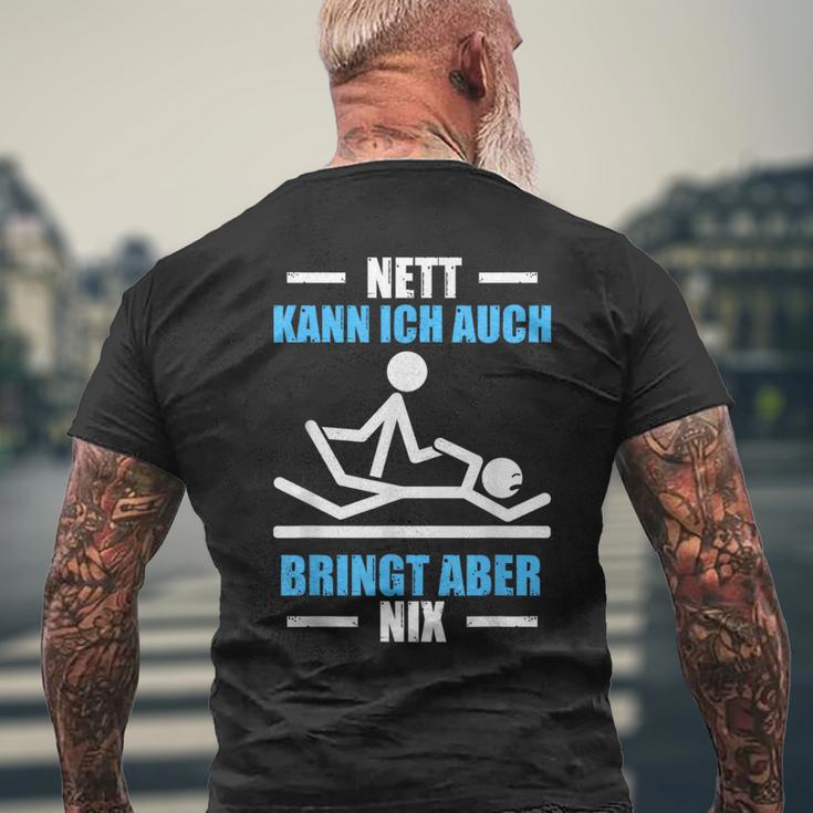 Nett Kann Ich Auch Physiotherapeut Physiotherapie T-Shirt mit Rückendruck Geschenke für alte Männer