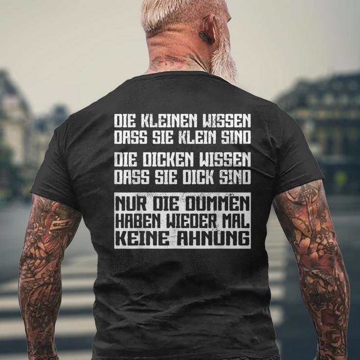 Nur Die Dummen Haben Wieder Keine Ahnung T-Shirt mit Rückendruck Geschenke für alte Männer