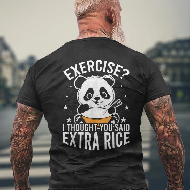 Exercise Or Extra Rice Panda Exercise I Thought You Said Extra Rice Gym Men's Back Print T ...