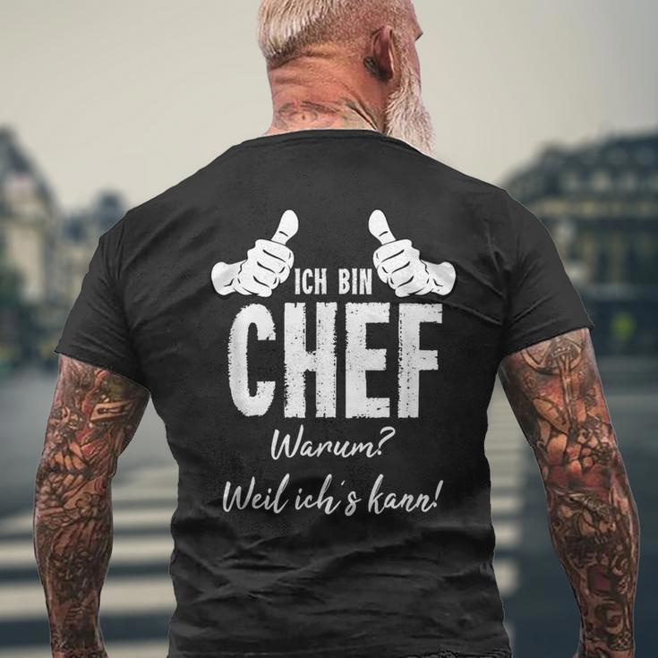 Profession Ich Bin Chef Weil Ichs Kann T-Shirt mit Rückendruck Geschenke für alte Männer