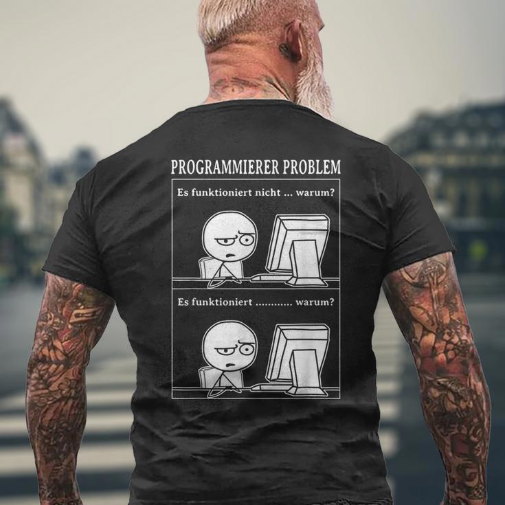 Programmer Problem Es Works Computer Nerd T-Shirt mit Rückendruck Geschenke für alte Männer