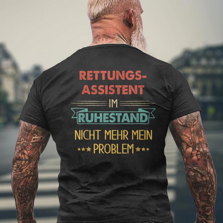 Rescue Assistant Im Ruhestand Nicht Mehr Mein Problem T-Shirt mit Rückendruck Geschenke für alte Männer