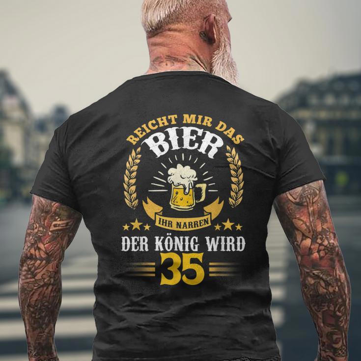 Rich Mir Das Bier Ihr Fools Der König Wird 35 Birthday T-Shirt mit Rückendruck Geschenke für alte Männer