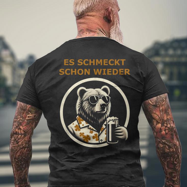 Saufen Bär Es Schmeckt Schon Wieder Wieder T-Shirt mit Rückendruck Geschenke für alte Männer