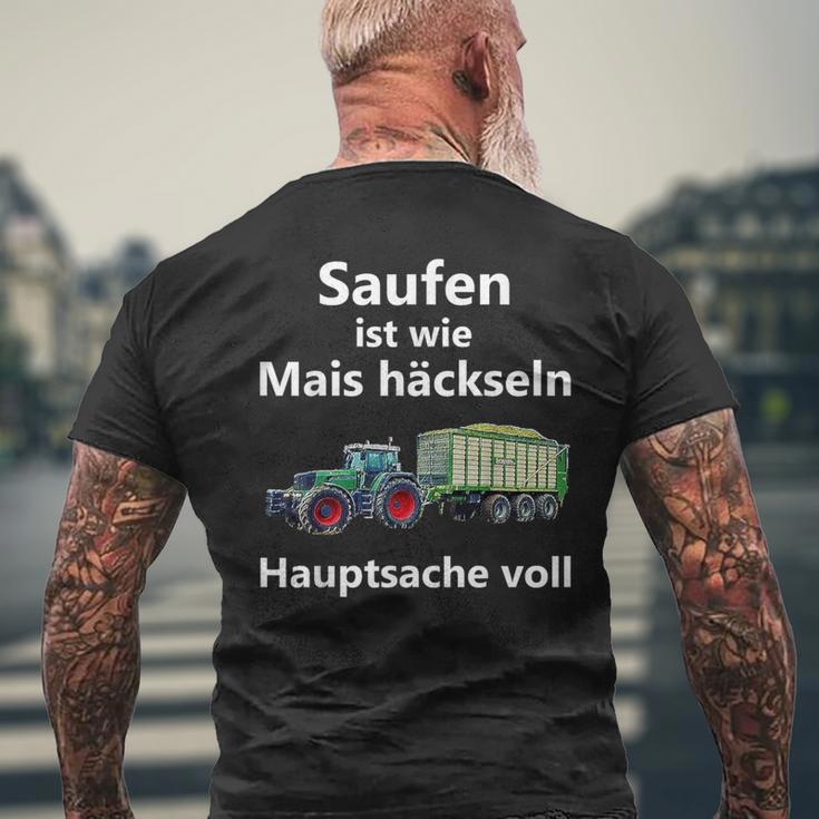 Saufen Ist Wie Mais Häckeln Hauptsachetoll T-Shirt mit Rückendruck Geschenke für alte Männer