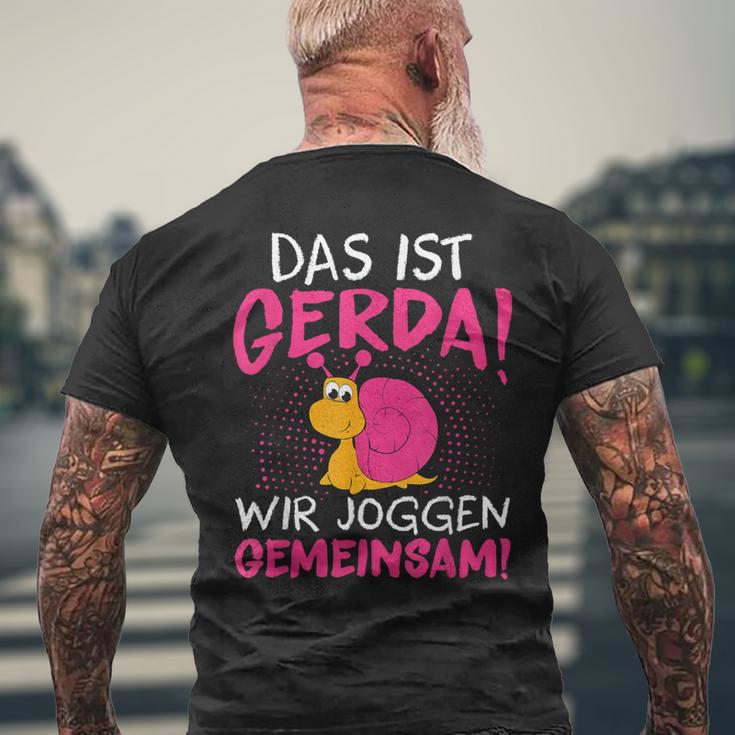 Schnecke Sport Running Das Ist Gerda Wir Joggen Gemeinsam S T-Shirt mit Rückendruck Geschenke für alte Männer