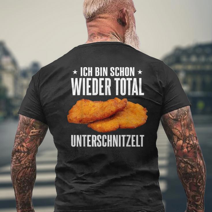 Schnitzel Ich Bin Wieder Total Unterschnitzelt T-Shirt mit Rückendruck Geschenke für alte Männer