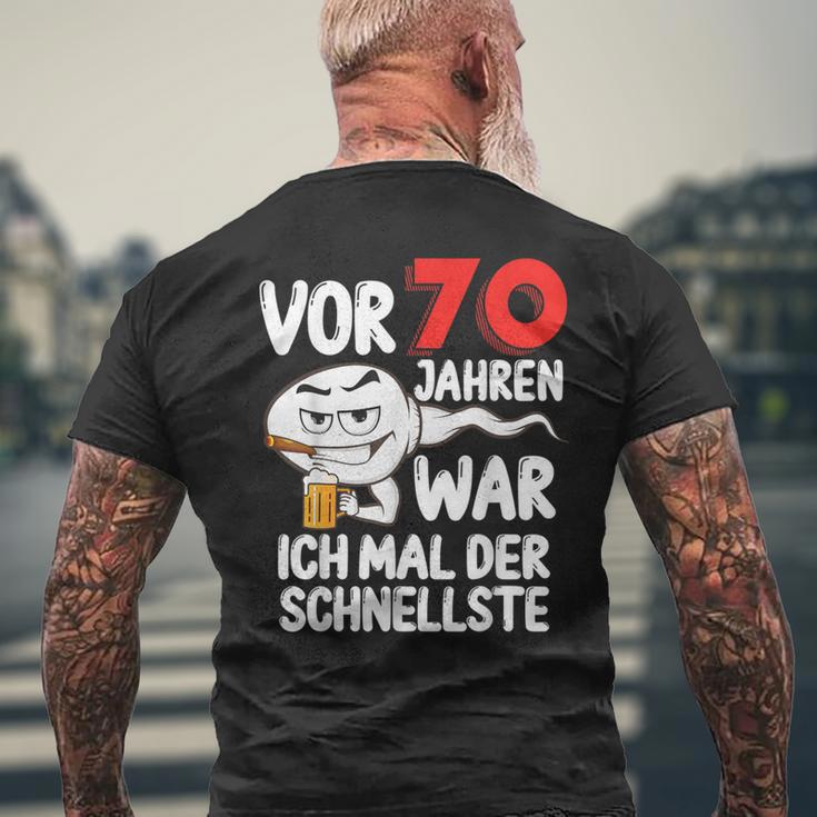 Vor 70 Jahren War Ich Mal Der Fastelste 70Th Birthday T-Shirt mit Rückendruck Geschenke für alte Männer