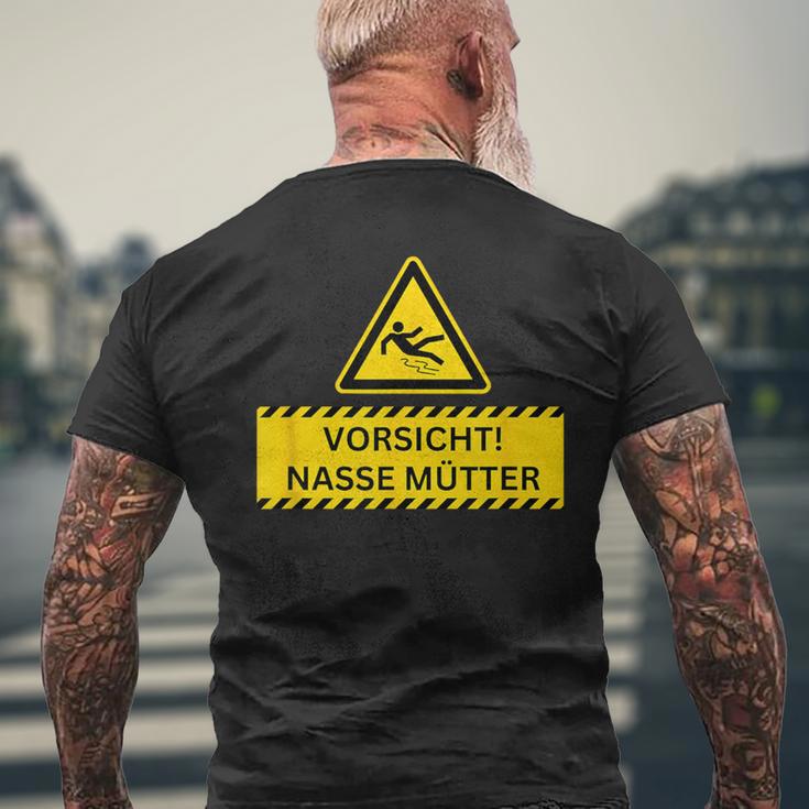 Vorsicht Nasse Mütter T-Shirt mit Rückendruck Geschenke für alte Männer