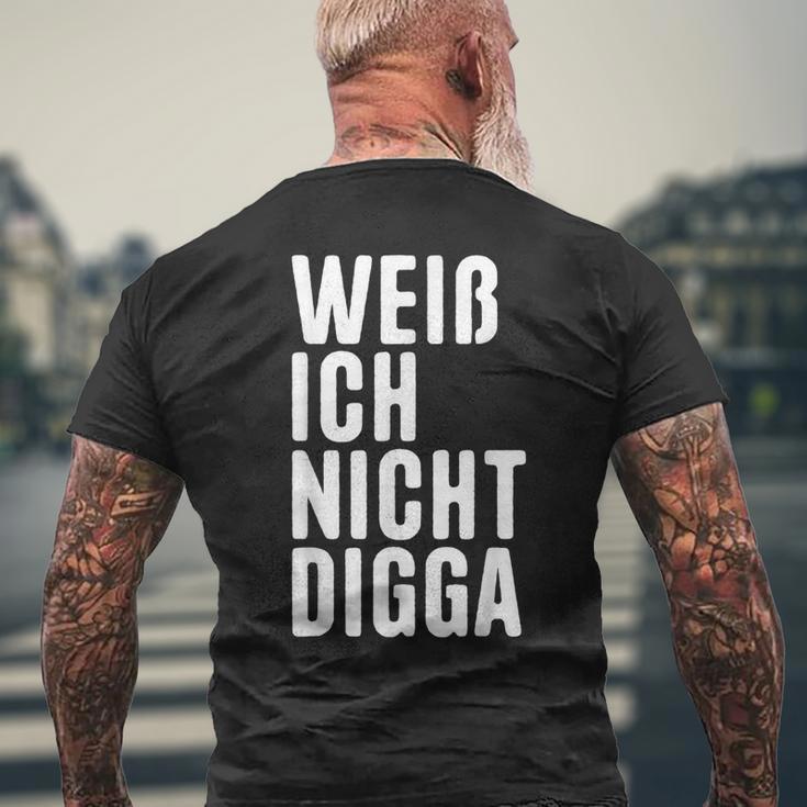 Weiß Ich Nicht Digga T-Shirt mit Rückendruck Geschenke für alte Männer