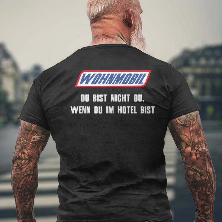 Wohnmobil Du Bist Nicht Du Wenn Du Im Hotel Bist Bist T-Shirt mit Rückendruck Geschenke für alte Männer