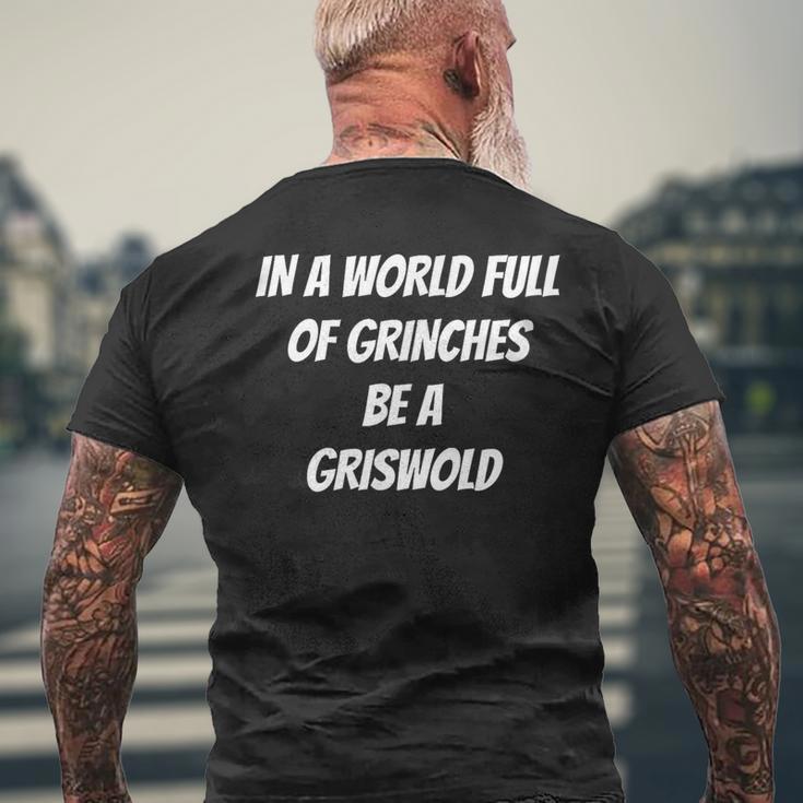 In A World Full Of GrinChes Sei Ein GrisWold T-Shirt mit Rückendruck Geschenke für alte Männer