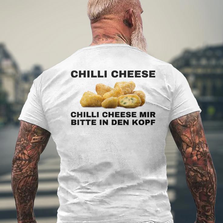 Chilli Cheese Mir Bitte In Den Kopf T-Shirt mit Rückendruck Geschenke für alte Männer