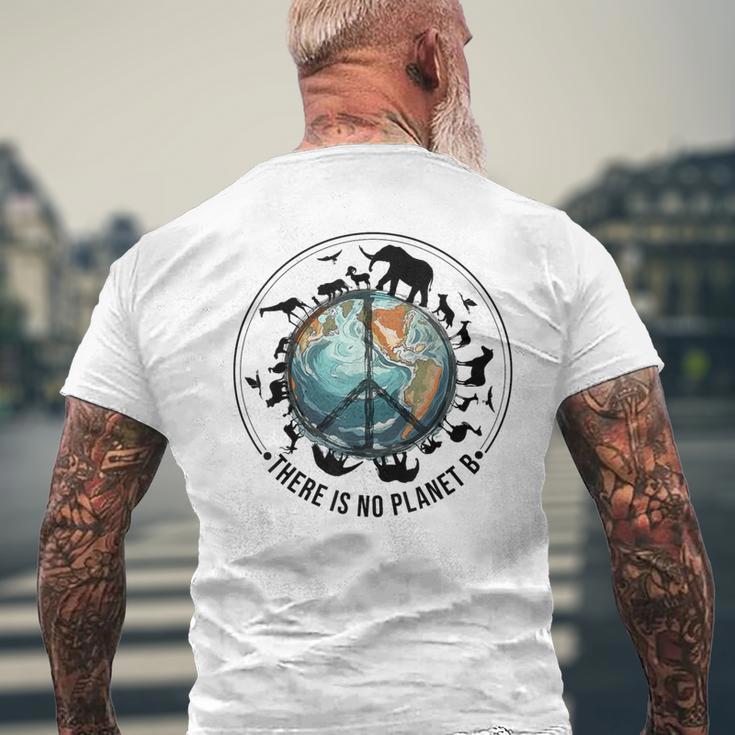 Es Gibt Keinen Planeten B Tiere Tag Der Erde Umwelt Natur A T-Shirt mit Rückendruck Geschenke für alte Männer