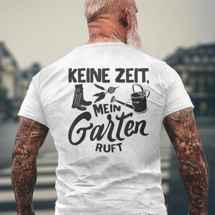 Keine Zeit Mein Garten Ruft No Time My Garden Ruft T-Shirt mit Rückendruck Geschenke für alte Männer