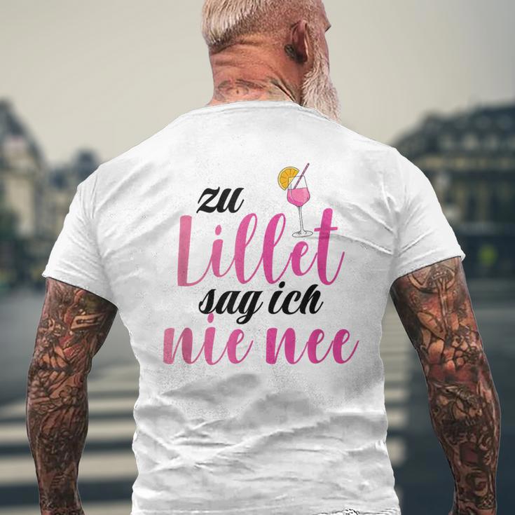 Lillet Zu Lillet Sag Ich Nie Nee S T-Shirt mit Rückendruck Geschenke für alte Männer