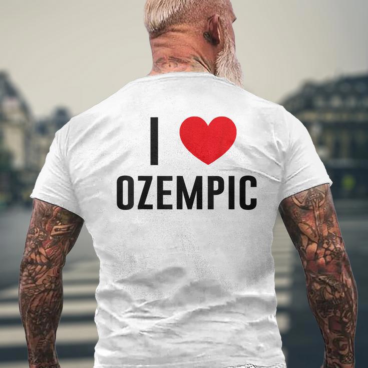 I Love Ozempic I Love Ozempic T-Shirt mit Rückendruck Geschenke für alte Männer