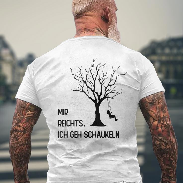 Mir Reichts Ich Geh Schau T-Shirt mit Rückendruck Geschenke für alte Männer