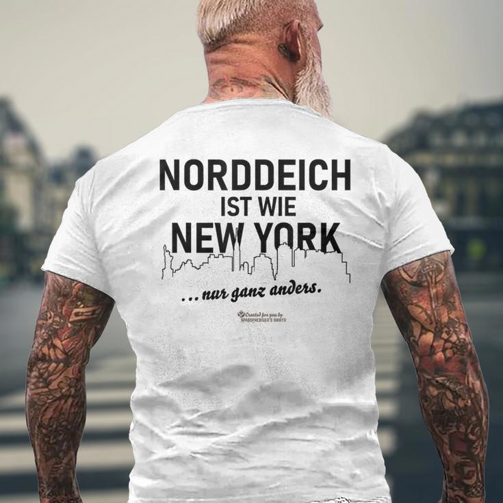 Norddeich Ist Wie New York Nur Ganz Anders Norddeich T-Shirt mit Rückendruck Geschenke für alte Männer