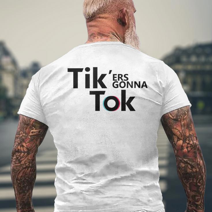 Tik'ers Gonna Tok Gray T-Shirt mit Rückendruck Geschenke für alte Männer