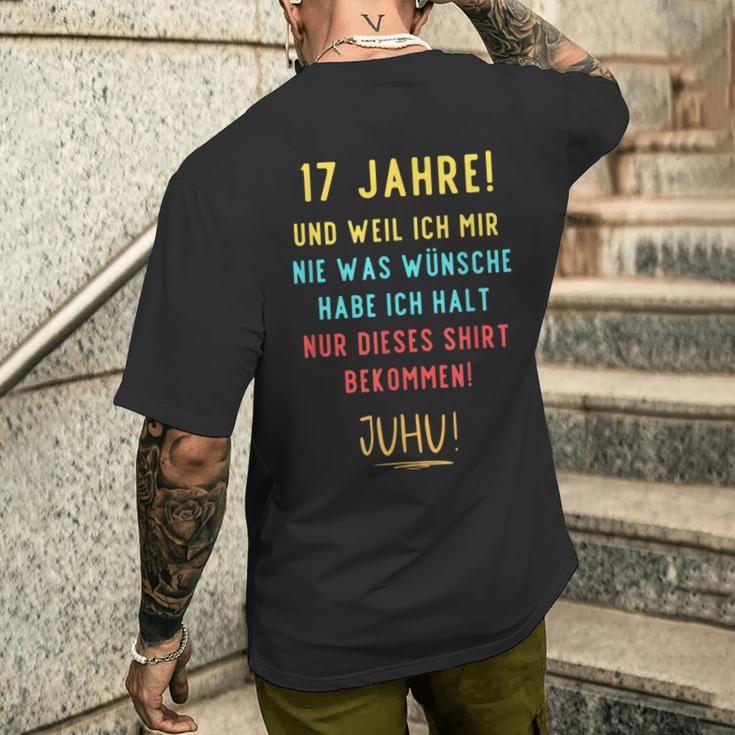 17Th Birthday Decoration For Someone Der Sich Nichts Wünscht T-Shirt mit Rückendruck Geschenke für Ihn