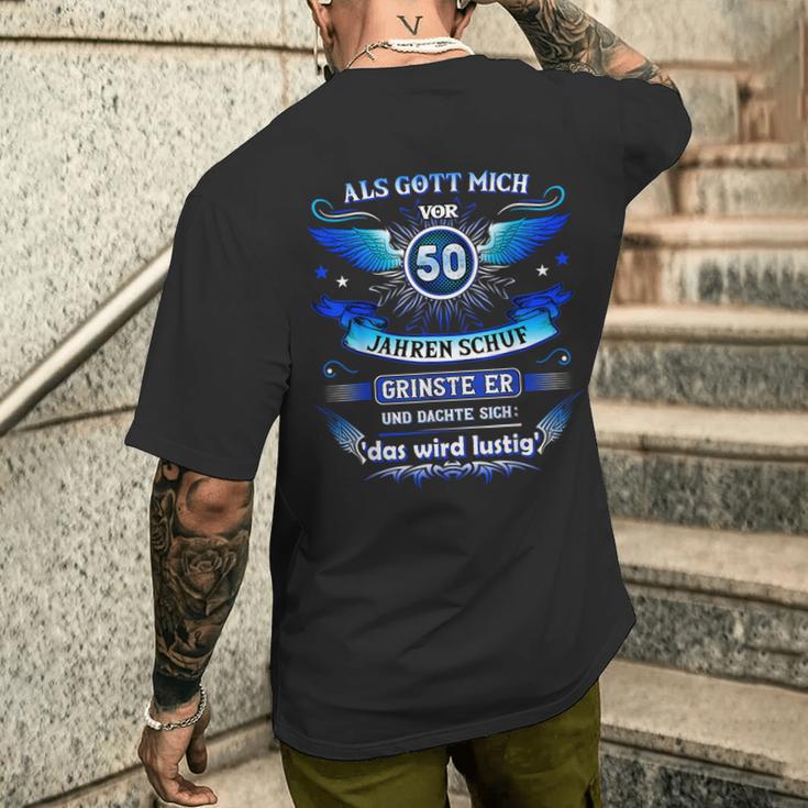 50Th Birthday Als Gott Michor 50 Jahre Schuf Grinste Er Grins T-Shirt mit Rückendruck Geschenke für Ihn