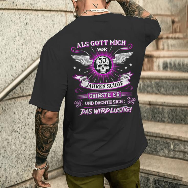 50Th Birthday Als Gott Michor 50 Jahre Schuf Grinste Er Grins T-Shirt mit Rückendruck Geschenke für Ihn