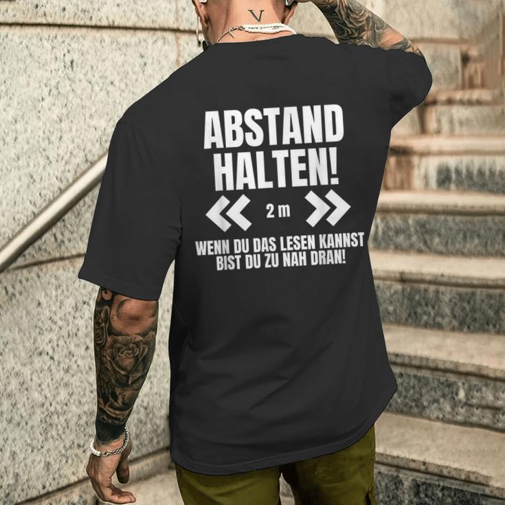 Abstand Halten Wenn Du Das Lesen Kann Bist Du Zu Nah Dran T-Shirt mit Rückendruck Geschenke für Ihn