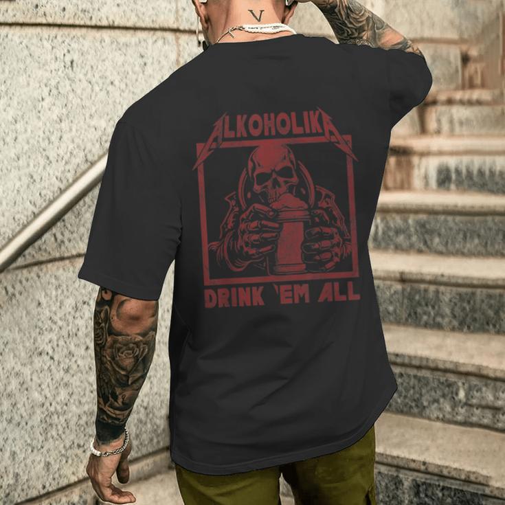 Alcohol Drink 'Em All T-Shirt mit Rückendruck Geschenke für Ihn