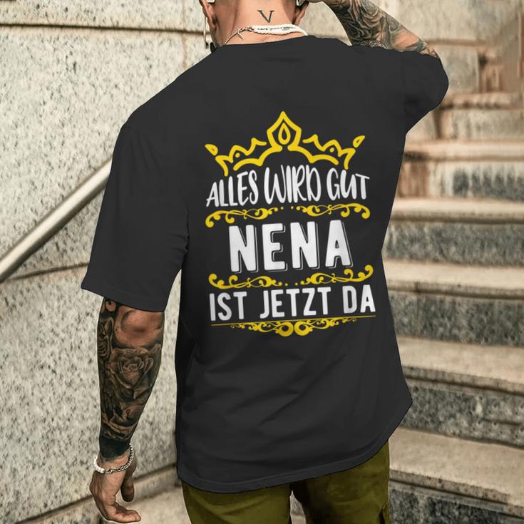 Alles Wird Gut Nena Ist Jetzt Da Alles Wird Gut Alles Wird Gut T-Shirt mit Rückendruck Geschenke für Ihn