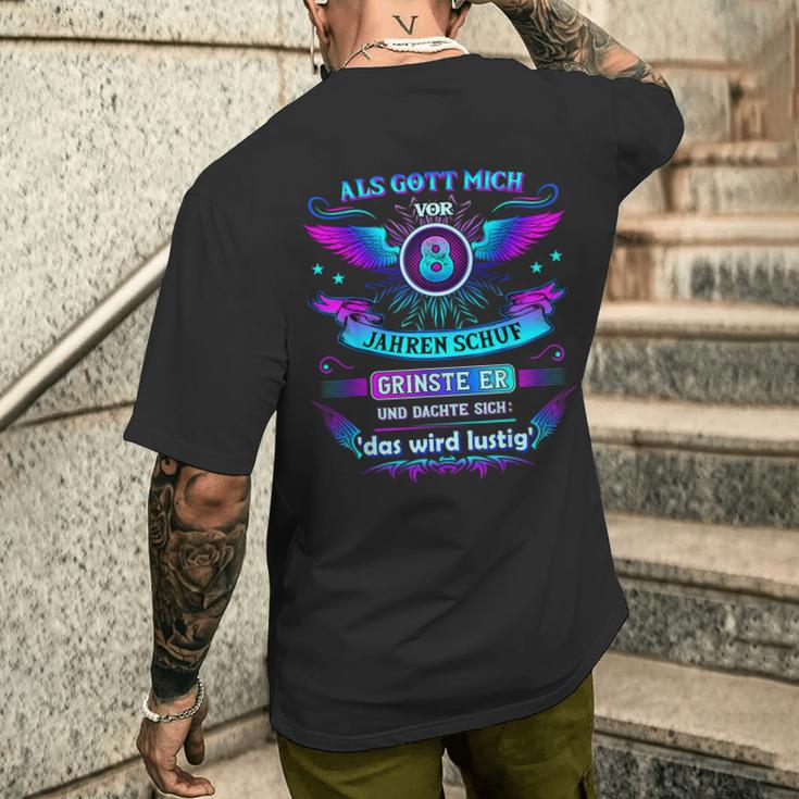 Als Gott Michor 8 Jahren Schuf Er Grinste Er 8Th Birthday T-Shirt mit Rückendruck Geschenke für Ihn