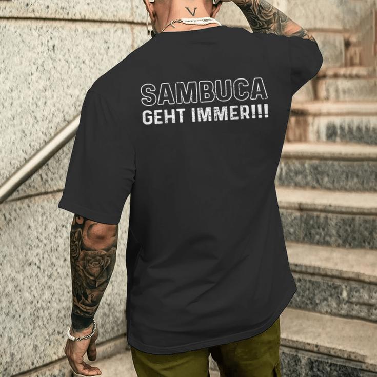 Anis Liqueur Sambuca Geht Immer Saufen Trinken T-Shirt mit Rückendruck Geschenke für Ihn