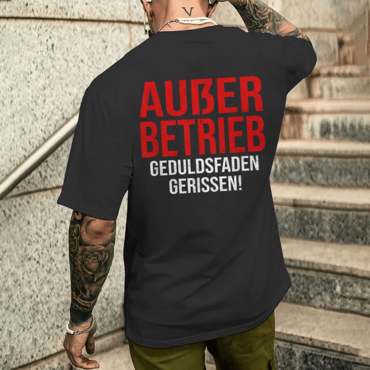 Außer Berieb Geduldsfaden Gerissen Auser Betrieb Gerissen Arbeit Office Keine Peduld S T-Shirt mit Rückendruck Geschenke für Ihn