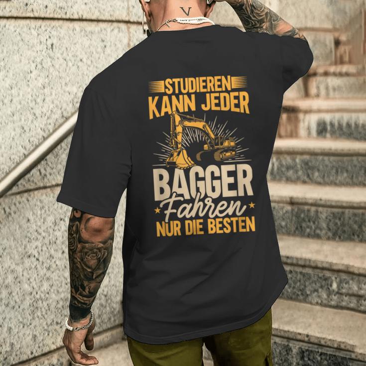 Baggerfahrer Studieren Kann Jeder Die Elite Fährt Bagger T-Shirt mit Rückendruck Geschenke für Ihn