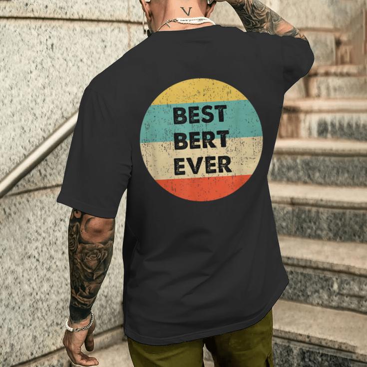 Bert First Name T-Shirt mit Rückendruck Geschenke für Ihn