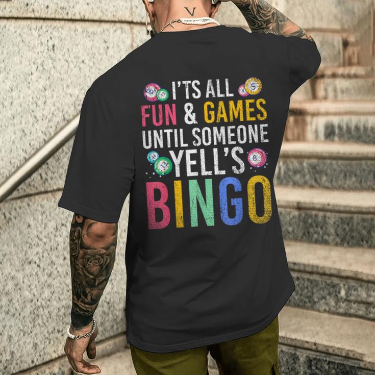 Bingo With Text 'Es Ist Spaß Und Ein Spiel Bis Jemand Bingo Ruft' It's Fun And A T-Shirt mit Rückendruck Geschenke für Ihn